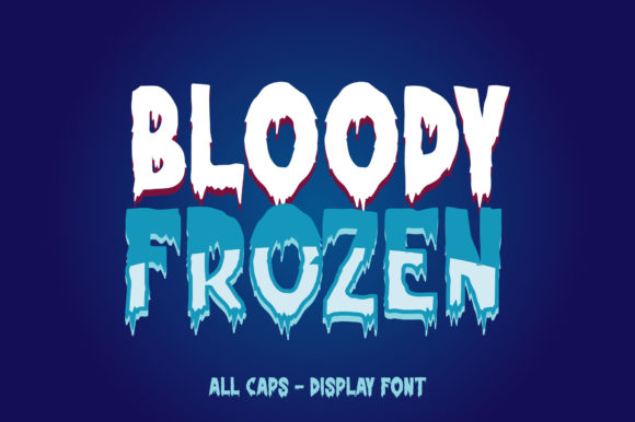 Bloody Frozen: A Bold Display Font for Creative Projects