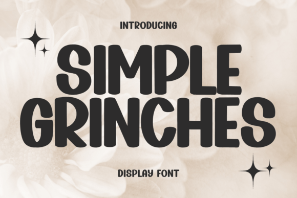 Simple Grinches: An Elegant Display Font for Your Designs